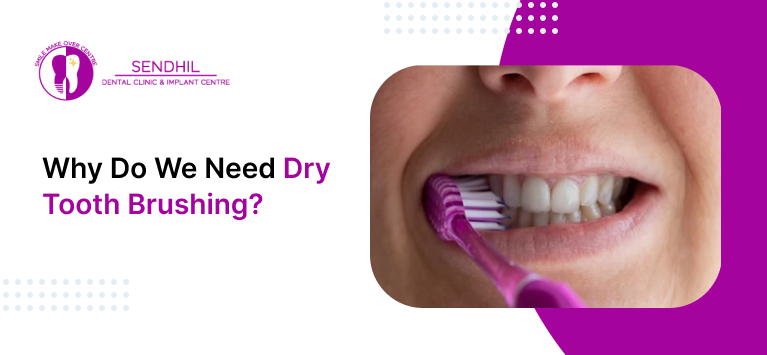 Dry Tooth Brushing