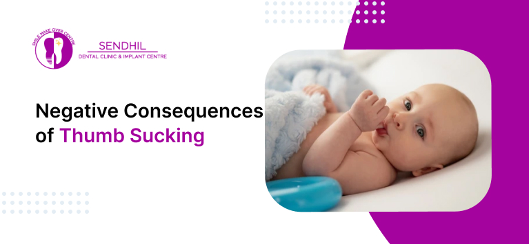 Negative Consequences of Thumb Sucking