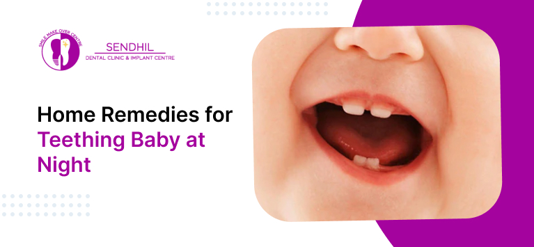 Home Remedies for Teething Baby at Night